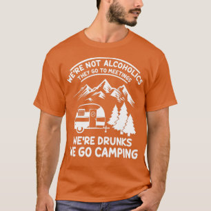 Camiseta No eran alcohólicos sino que iban a un campo diver