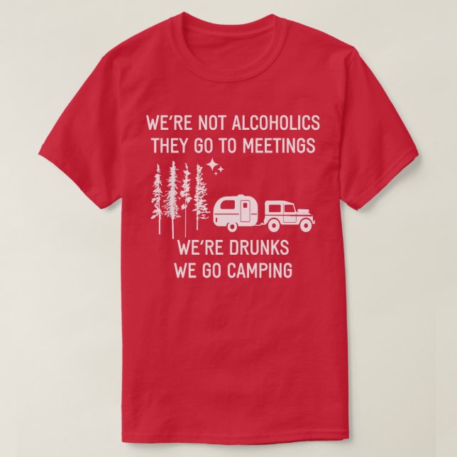 Camiseta No Eran Alcohólicos sino Que Van A Las Reuniones (Diseño del anverso)