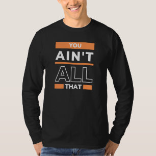Camiseta NO ERES TAN BUENO Deportes Baloncesto Insultos