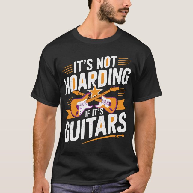 Camiseta No es acaparamiento si son guitares - gracioso mús (Anverso)