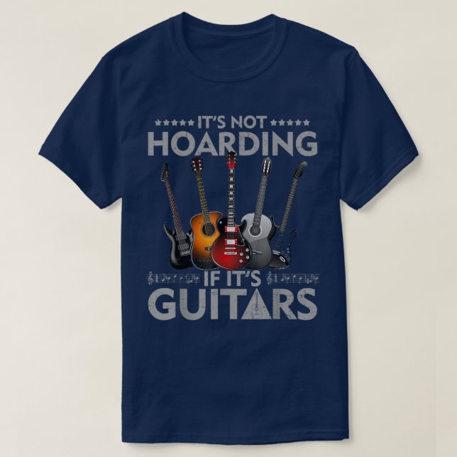Camiseta No es acaparamiento si son guitares viejas 1887 (Diseño del anverso)