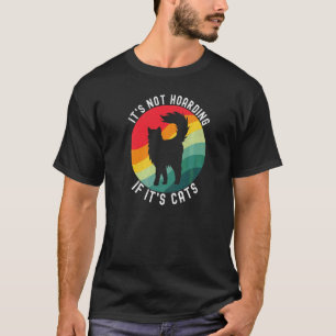Camiseta No Es Acaparar Si Son Gatos   Gato