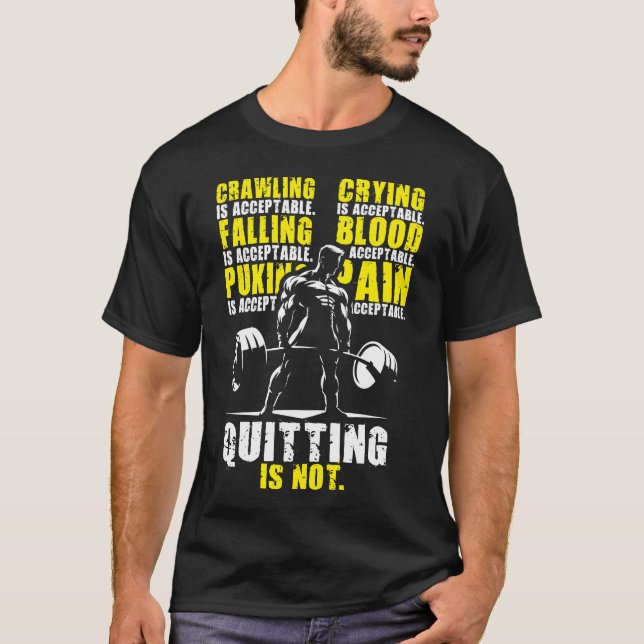 Camiseta No Es Aceptable Salir - Gimnasio Motivacional (Anverso)