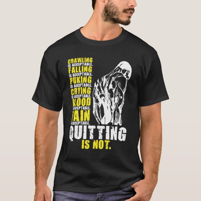 Camiseta No Es Aceptable Salir, Motivación De Trabajo De Gi (Anverso)