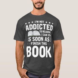 Camiseta No es adicto a la lectura de la divertida librería