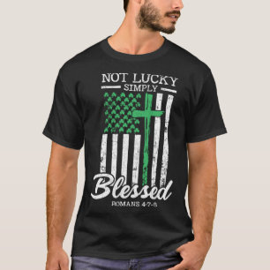 Camiseta No es afortunado simplemente bendiga la bandera cr