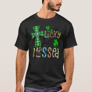 Camiseta No es afortunado solamente bendecido cristiano en