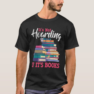 Camiseta No Es Alojamiento Si Sus Libros Liberan Gusanos De