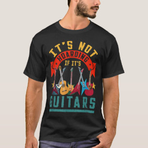 Camiseta No Es Atesorar Si Son Guitarras