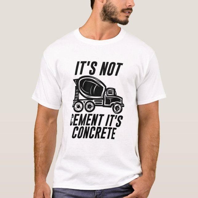 Camiseta No es cemento, es concreto (Anverso)