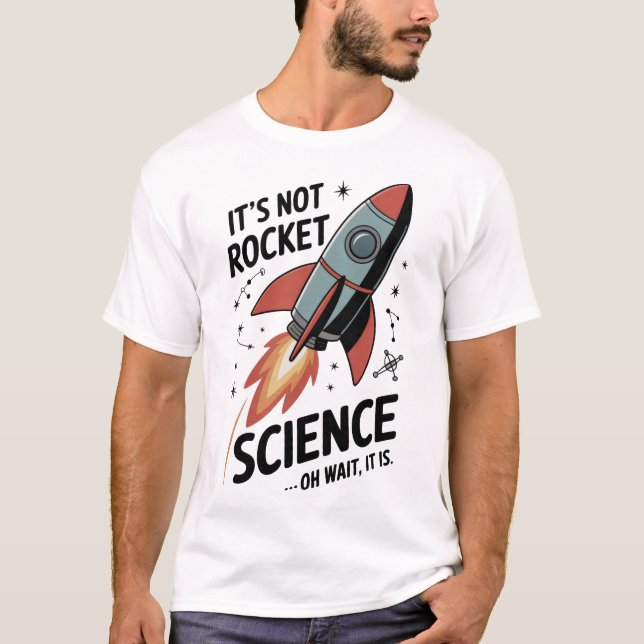 Camiseta No Es Ciencia De Cohetes (Anverso)