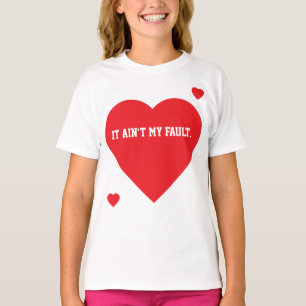 Camiseta No es culpa mía. Colección.