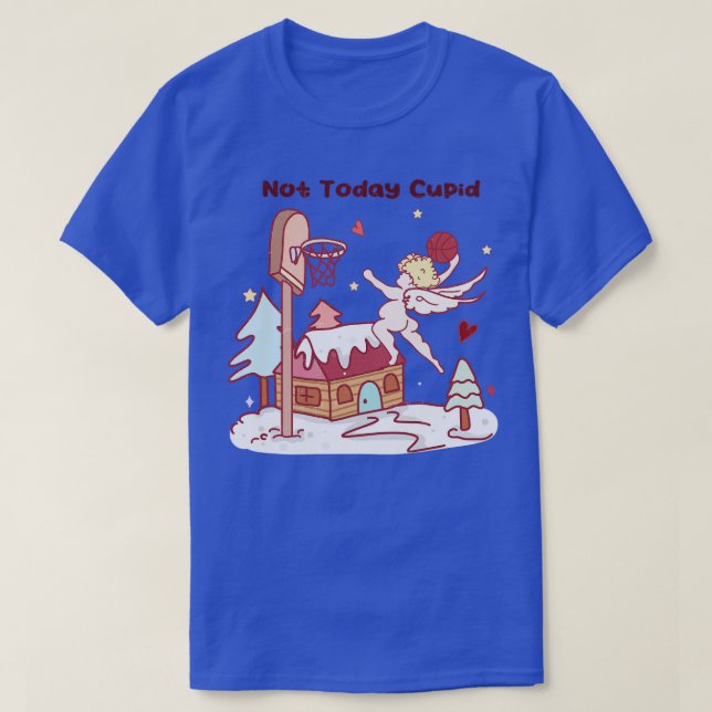 Camiseta No es cupido hoy (Diseño del anverso)