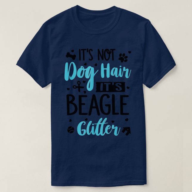 Camiseta No Es El Cabello De Perro Su Purpurina Beagle (Diseño del anverso)