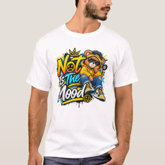 Camiseta No es el estado de ánimo – Diseño de Streetwear de
