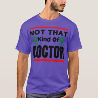 Camiseta No es ese tipo de médica esencial 2