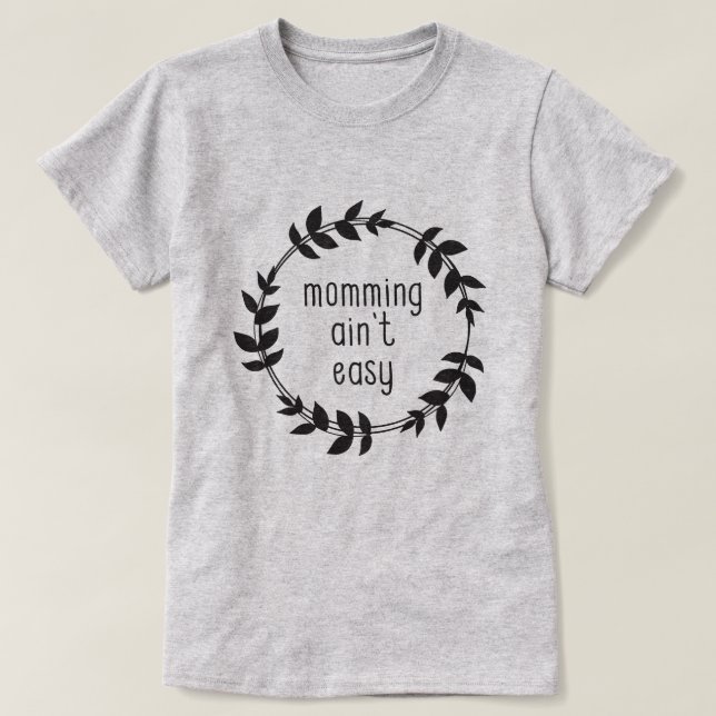 Camiseta No es fácil mamar (Diseño del anverso)