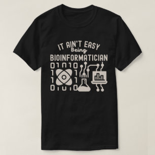 Camiseta No Es Fácil Ser Bioinformático