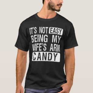 Camiseta No Es Fácil Ser El Brazo Derecho De Mi Esposa Mari