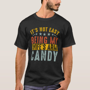Camiseta No Es Fácil Ser el Collar de mi Esposa Pero Aquí E