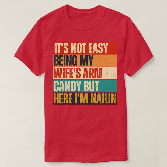Camiseta No Es Fácil Ser Mi Esposa, Pero Aquí Estoy Na (Diseño del anverso)