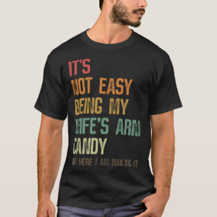 Camiseta No es fácil ser mi esposa un fanático canoso