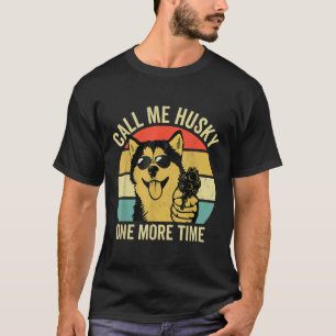 Camiseta No es gracioso que Alaskan Malamute regale regalos