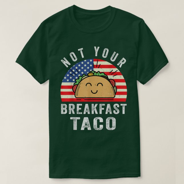Camiseta No es gracioso tu desayuno taco  (Diseño del anverso)
