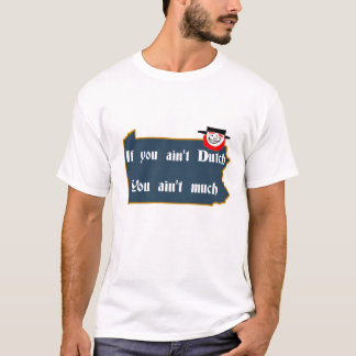Camiseta No es holandés, el PA y el remiendo