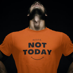 Camiseta No es hoy cita Minimalista negra