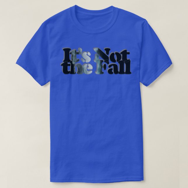 Camiseta No es la caída (Diseño del anverso)