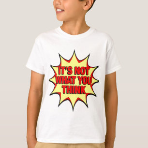 Camiseta No es lo que piensas