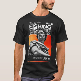 Camiseta No Es Lo Que Siempre Está Pescando Para Los Aficio