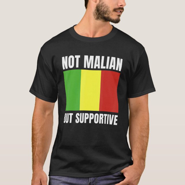 Camiseta No es maliense sino apoyo a la bandera de Mali (Anverso)