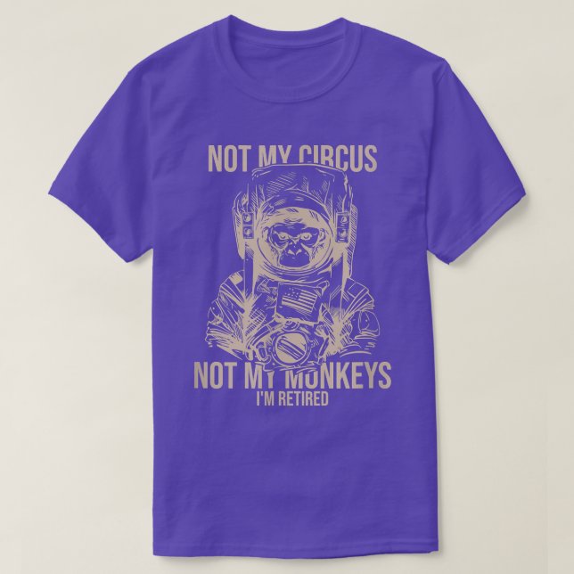 Camiseta No es mi circo, no es mi mono. (Diseño del anverso)
