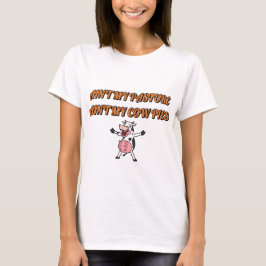 Camiseta No es mi pastizal