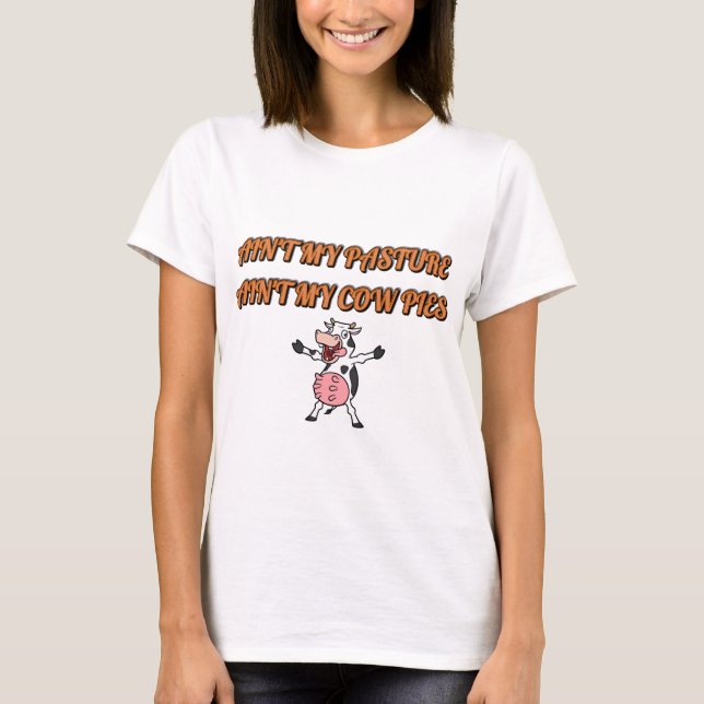 Camiseta No es mi pastizal (Anverso)