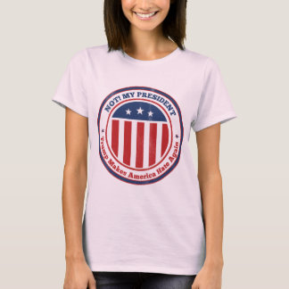 Camiseta No es mi presidente
