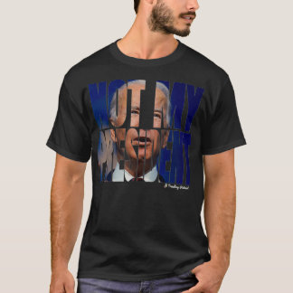 Camiseta No es mi presidente