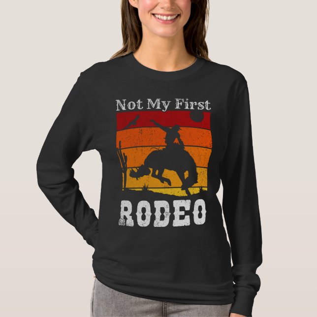 Camiseta No es mi primer rodeo Cowgirl Horse Sunset (Anverso)