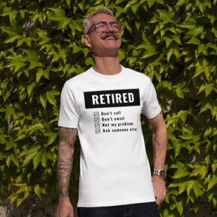 Camiseta No es mi problema el retiro del humor mordaz