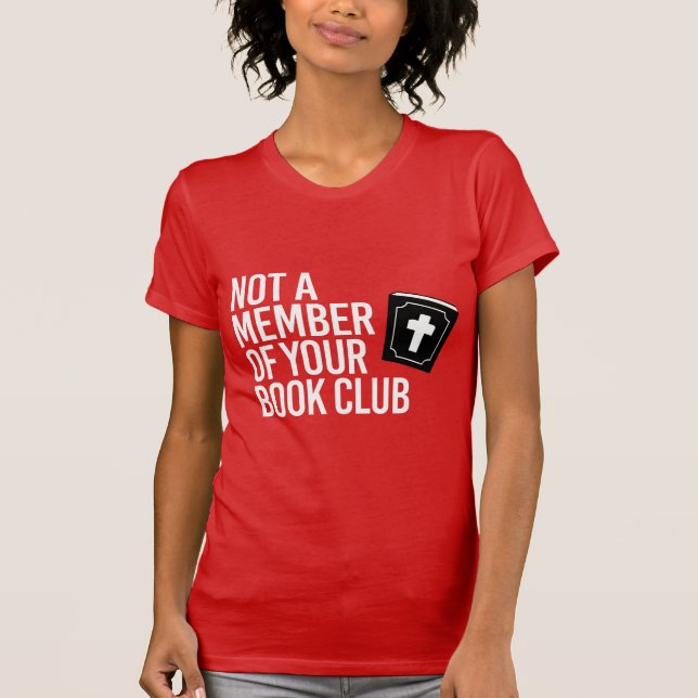 Camiseta No es miembro de tu club de lectura (Anverso)