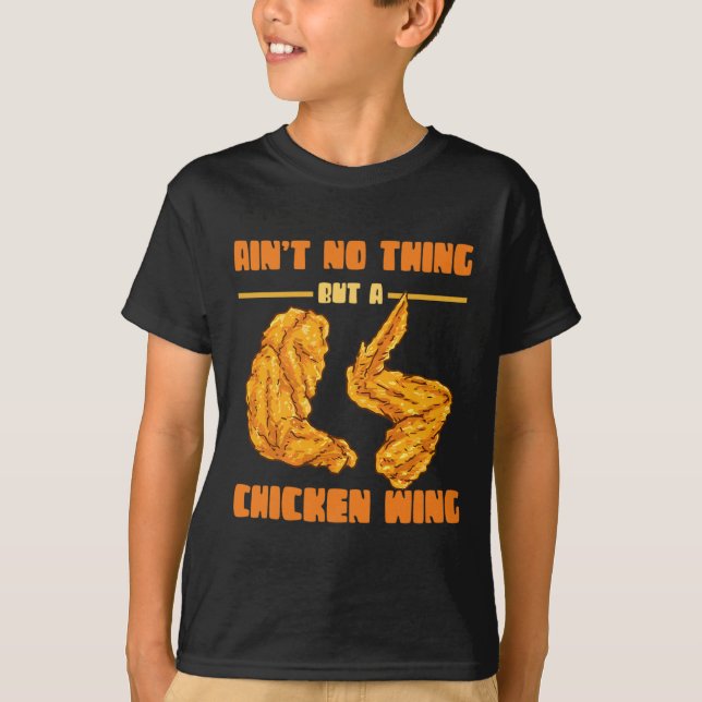 Camiseta No es nada más que comida de ala de pollo Ala de p (Anverso)