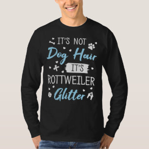 Camiseta No Es Pelo De Perro Es Perro De Purpurina Rottweil