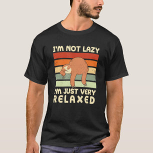 Camiseta No es perezoso, solo es muy relajado hacer senderi
