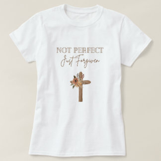 Camiseta No es perfecto, sólo perdonado