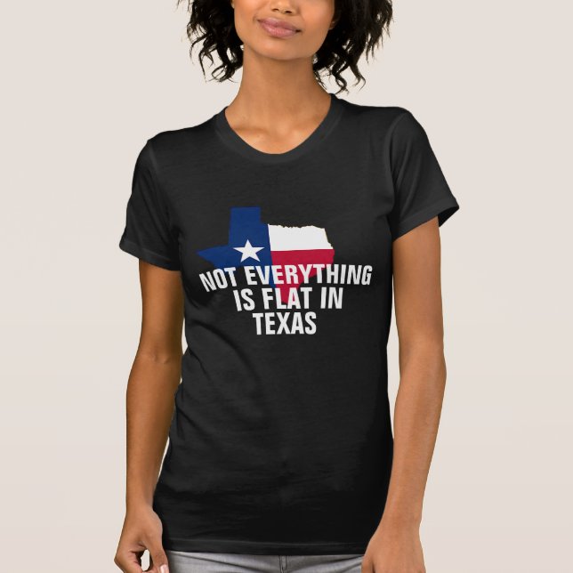 Camiseta No es plana en Texas Las Mujeres Curvan Humor Cami (Anverso)