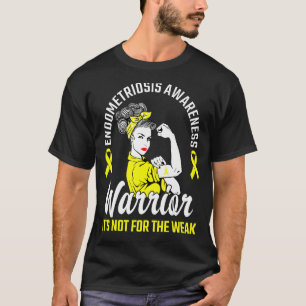 Camiseta No Es Por La Débil Endometriosis Amarilla De Guerr