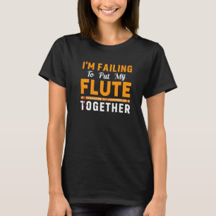 Camiseta No Es Posible Juntar Flauta A Un Jugador De Música