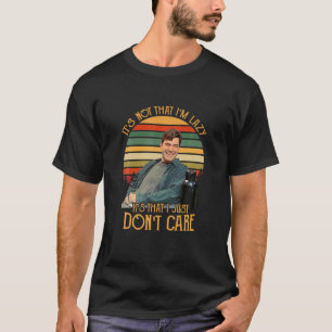 Camiseta No es que sea perezoso es que no me importa la cer